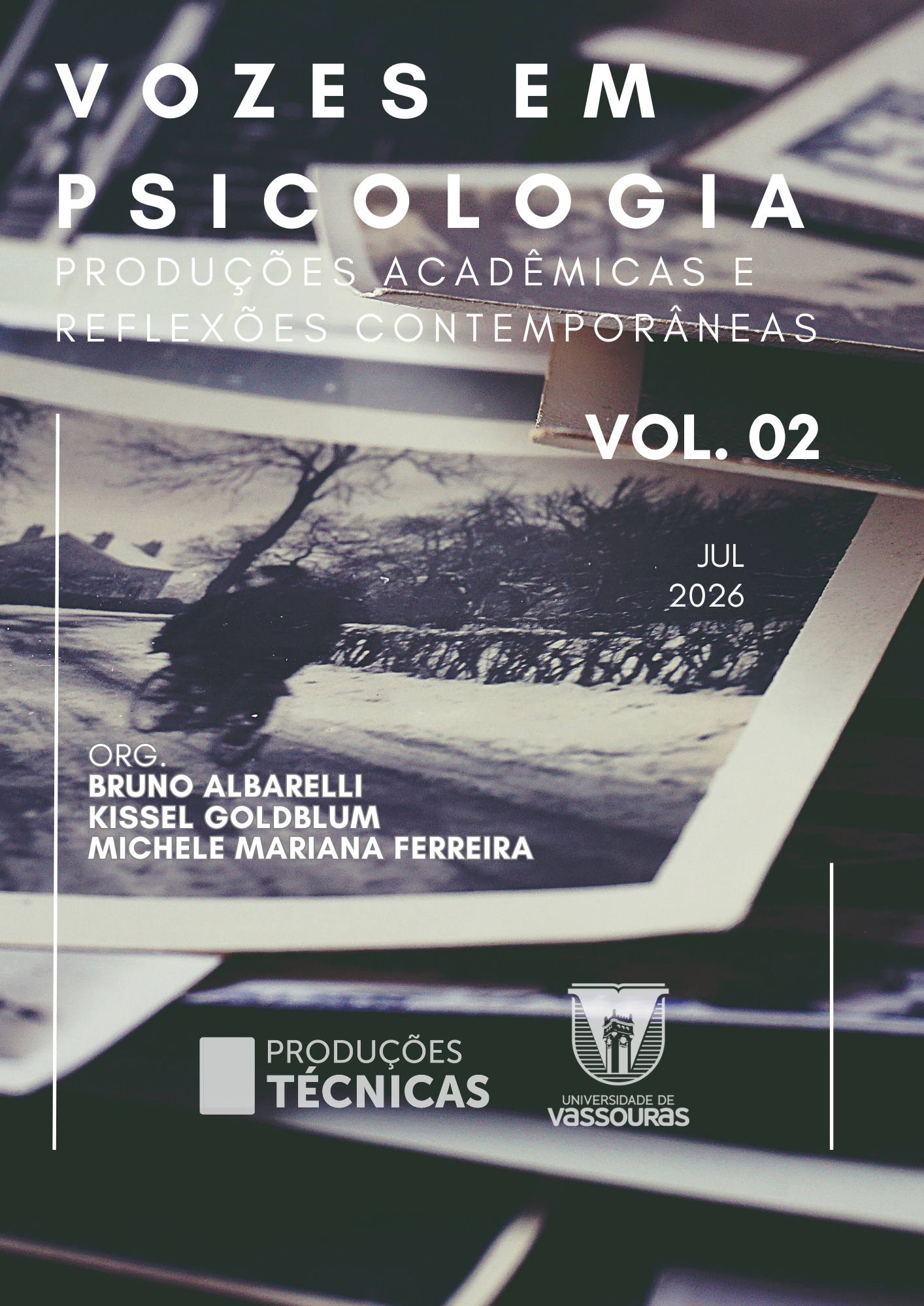 					Visualizar Vozes em Psicologia: produções acadêmicas e reflexões contemporâneas - Volume 2
				