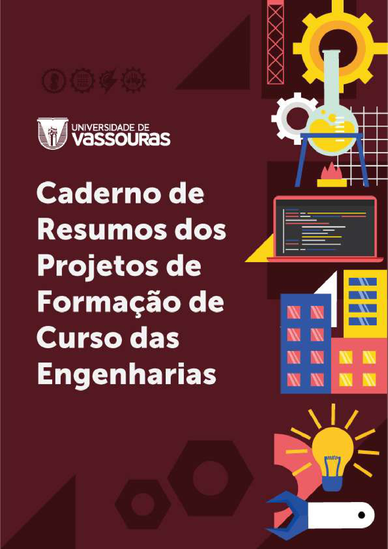 					Visualizar Caderno de Resumos dos Projetos de Formação de Curso das Engenharias
				